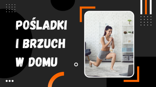 trening dla kobiet do domu PLAN TRENINGOWY DLA KOBIET DO WYKONANIA W DOMU